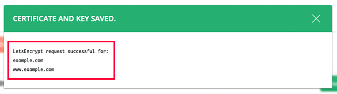 「LetsEncrypt request successful for:」のメッセージが表示